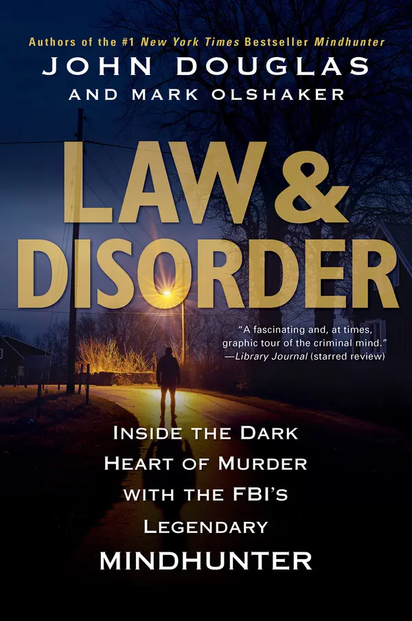 Law & Disorder: by John Douglas, Mark Olshaker cover