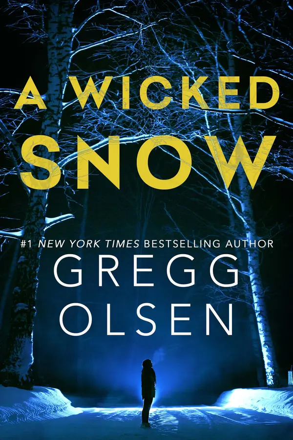 A Wicked Snow by Gregg Olsen cover
