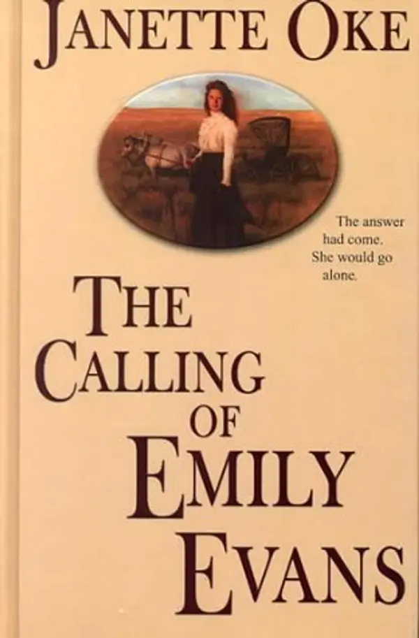 The Calling of Emily Evans by Janette Oke cover