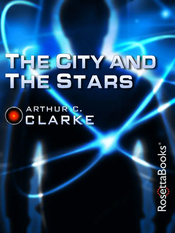 The City and the Stars by Arthur C. Clarke cover