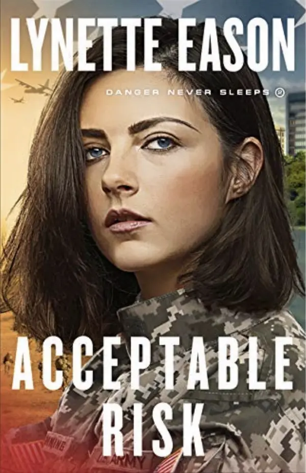 Acceptable Risk (Danger Never Sleeps, #2) by Lynette Eason cover