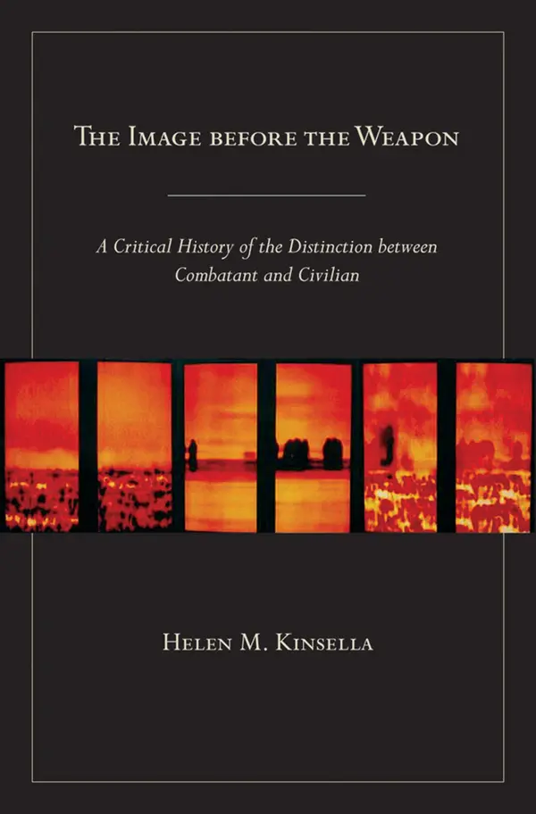 The Image before the Weapon by Helen M. Kinsella cover