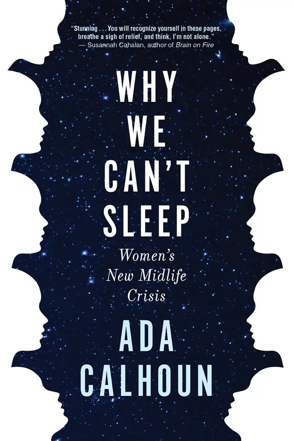 Why We Can't Sleep by Ada Calhoun cover