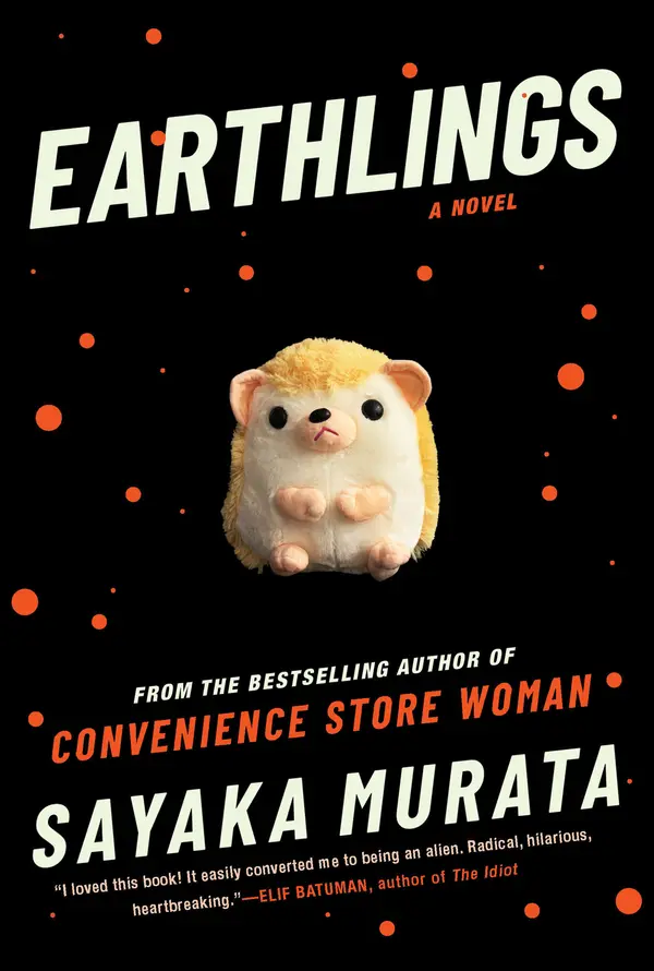 Earthlings by Sayaka Murata, Ginny Tapley Takemori cover