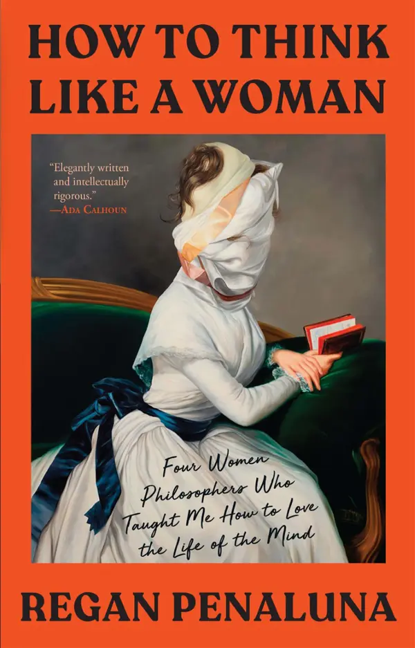 How to Think Like a Woman by Regan Penaluna cover