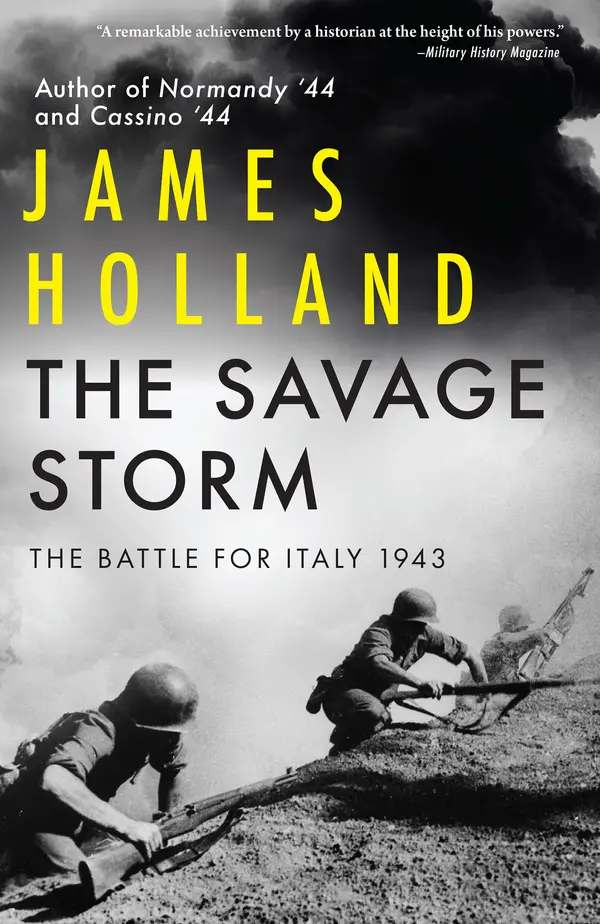 The Savage Storm by James Holland cover