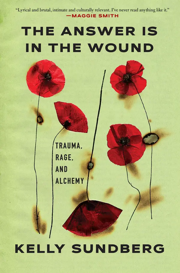 The Answer Is in the Wound by Kelly Sundberg cover