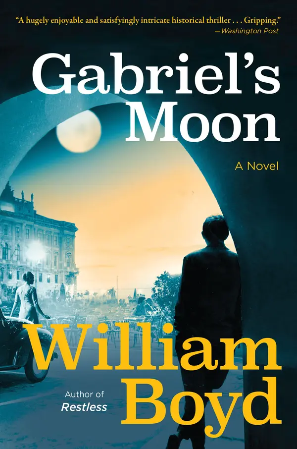 Gabriel's Moon by William Boyd cover