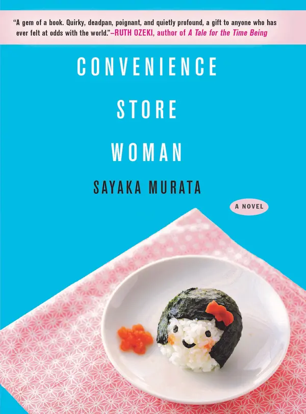 Convenience Store Woman by Sayaka Murata, Ginny Tapley Takemori cover