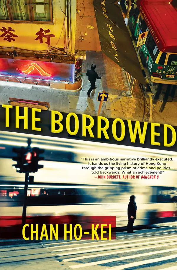 The Borrowed by Chan Ho-Kei cover