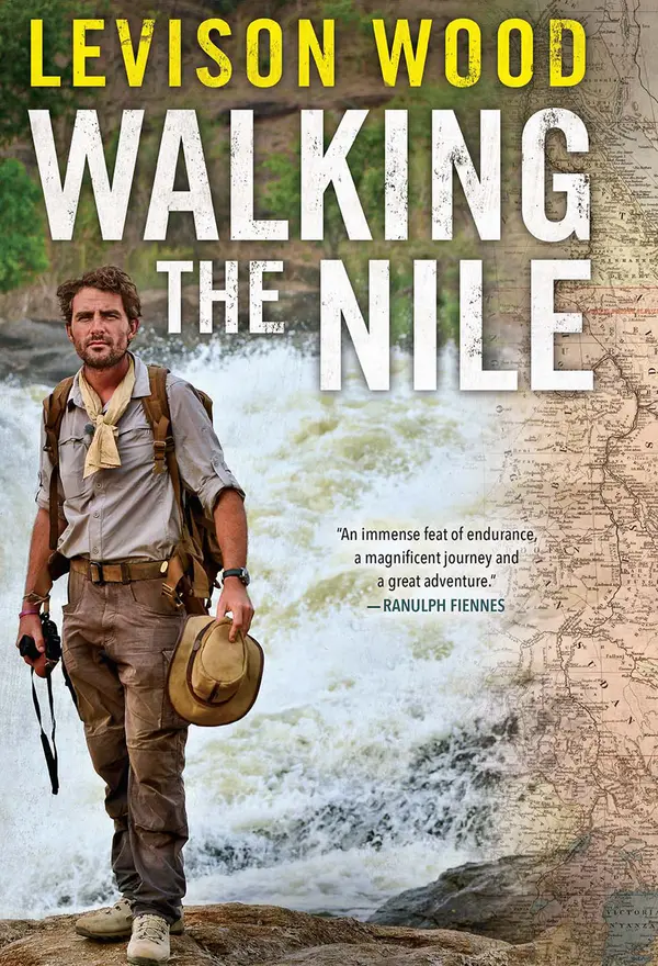 Walking the Nile by Levison Wood cover