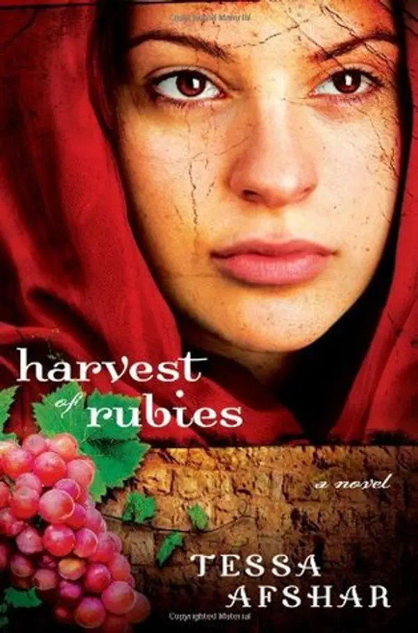 Harvest of Rubies (Harvest of Rubies, #1) by Tessa Afshar cover