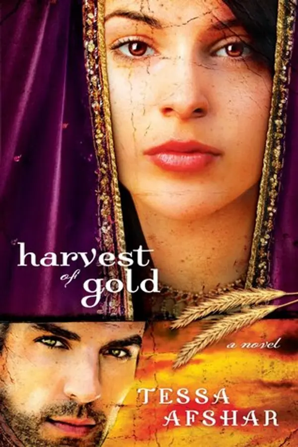Harvest of Gold (Harvest of Rubies, #2) by Tessa Afshar cover