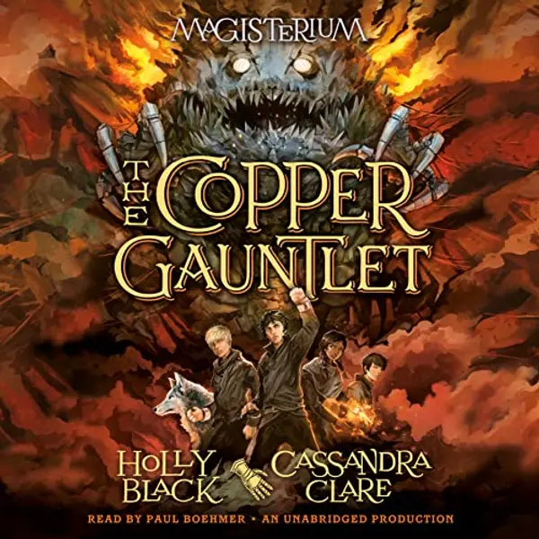 The Copper Gauntlet: Magisterium Book 2 (The Magisterium) by Holly Black, Cassandra Clare cover