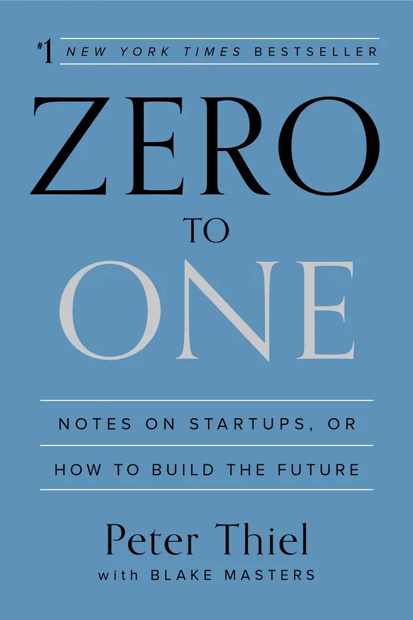 Zero to One by Peter Thiel, Blake Masters cover
