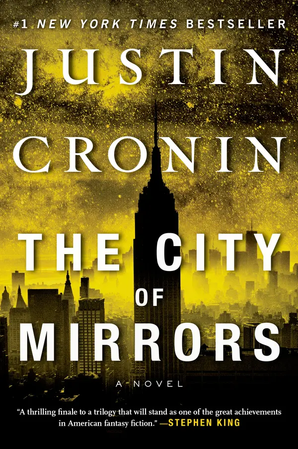 The City of Mirrors by Justin Cronin cover