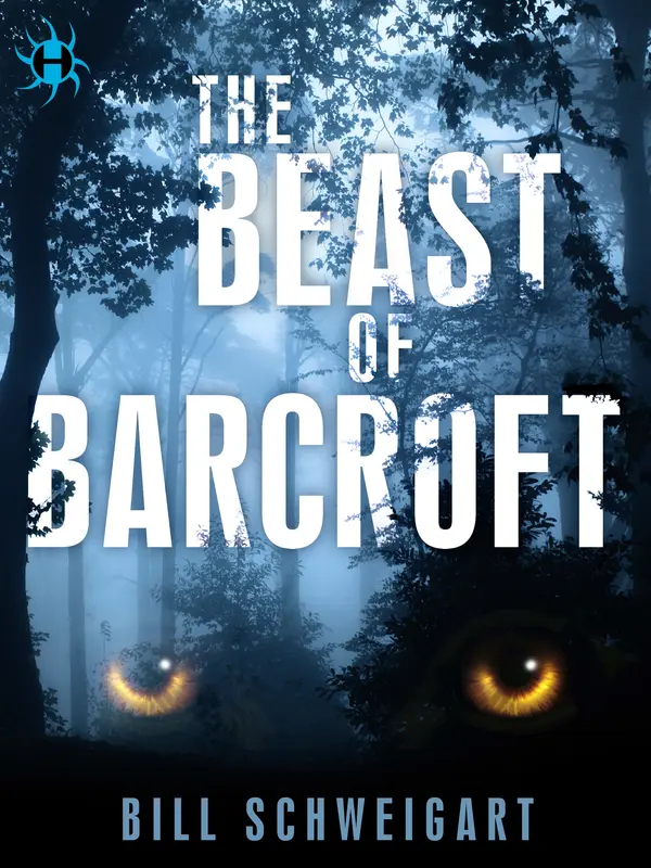 The Beast of Barcroft by Bill Schweigart cover