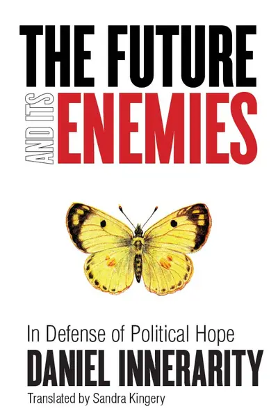 The Future and Its Enemies book cover