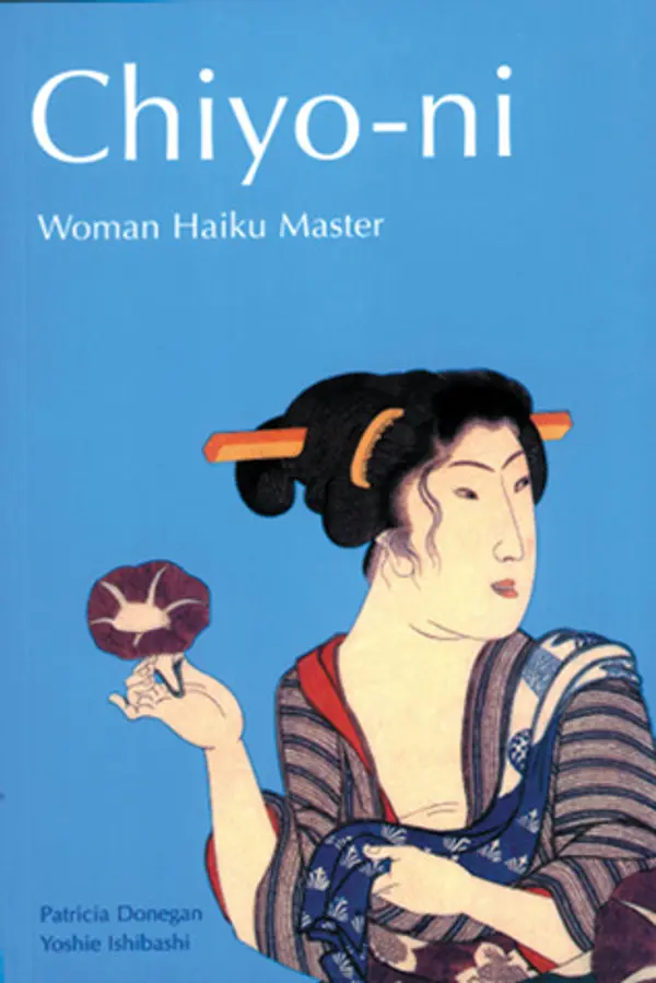Chiyo-Ni: Woman Haiku Master (English, Japanese and Japanese Edition) by Patricia Donegan cover