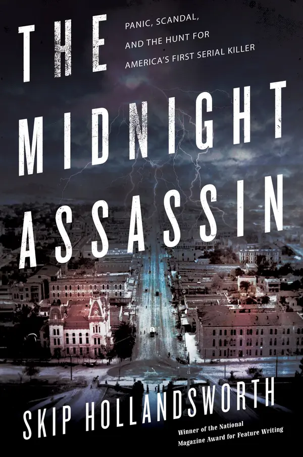 The Midnight Assassin by Skip Hollandsworth cover