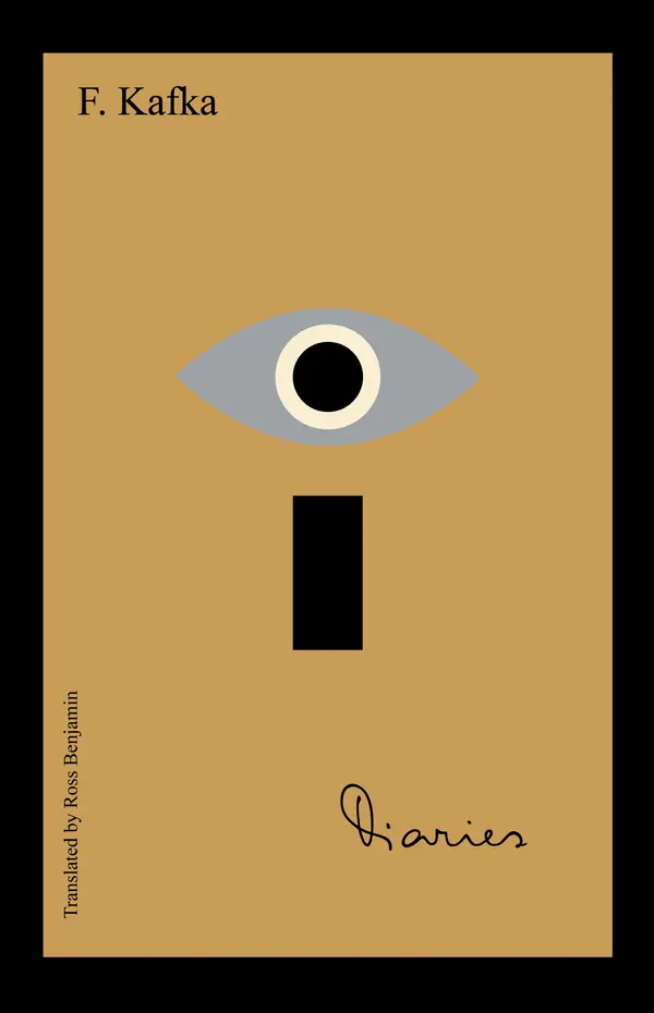 The Diaries of Franz Kafka by Franz Kafka, Ross Benjamin cover