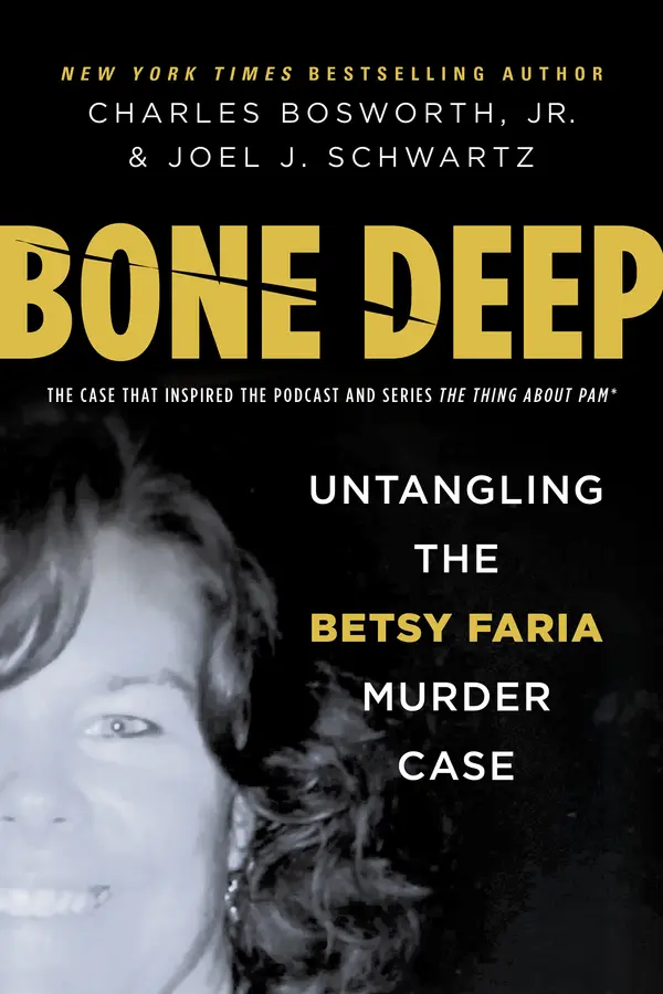 Bone Deep by Charles Bosworth Jr., Joel Schwartz cover
