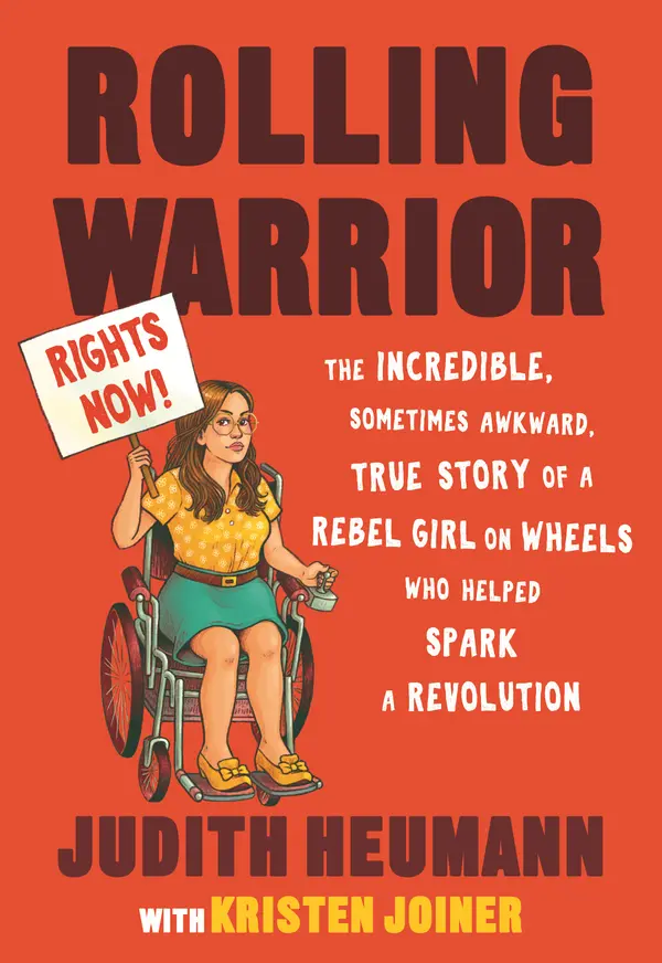 Rolling Warrior by Judith Heumann, Kristen Joiner cover