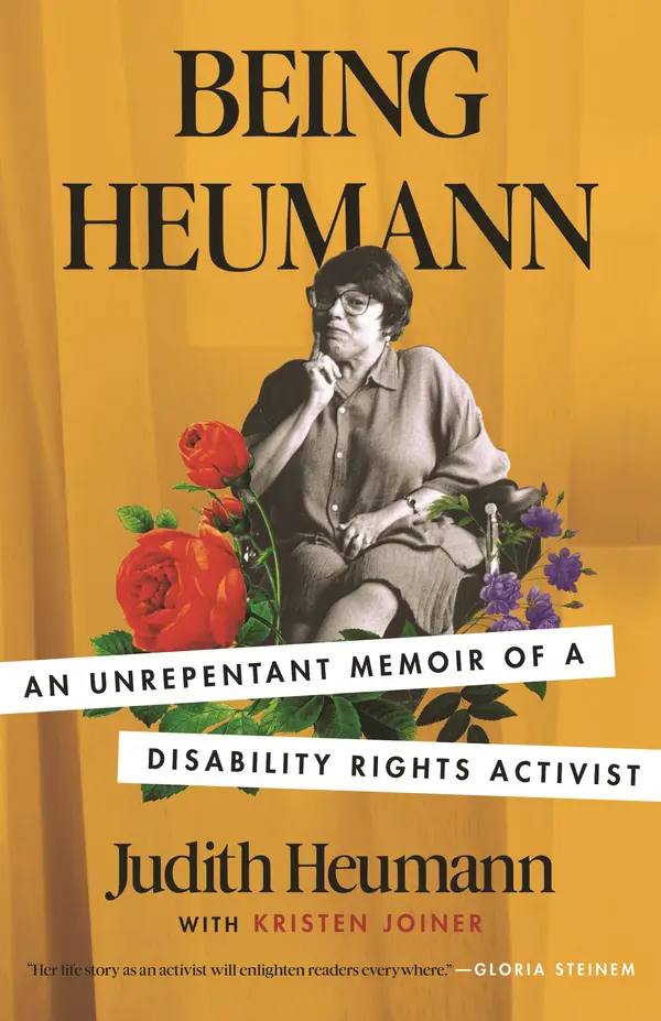 Being Heumann by Judith Heumann, Kristen Joiner cover