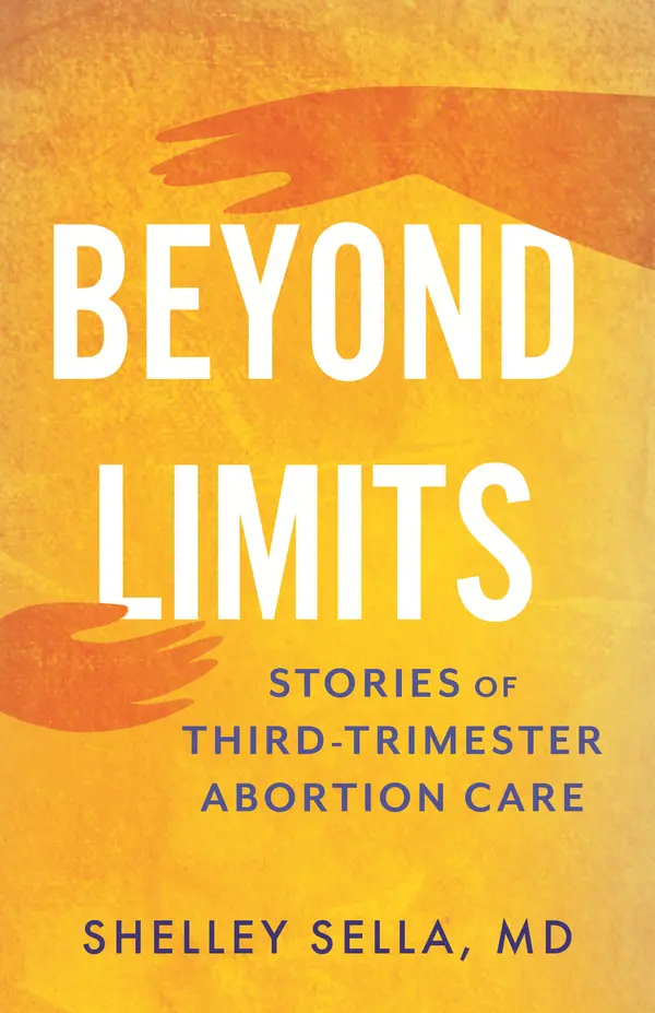 Beyond Limits by Shelley Sella, MD cover