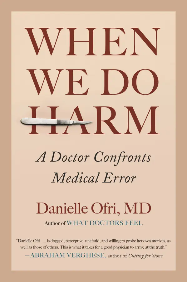 When We Do Harm by Danielle Ofri, MD cover