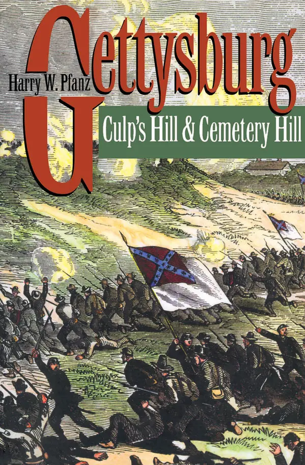 Gettysburg--Culp's Hill and Cemetery Hill by Harry W. Pfanz cover