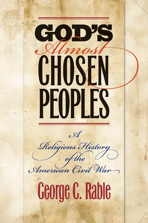 God's Almost Chosen Peoples by George C. Rable cover