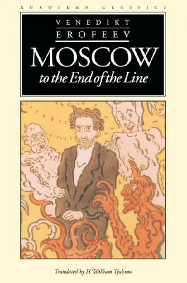 Moscow to the End of the Line by Venedikt Erofeev cover