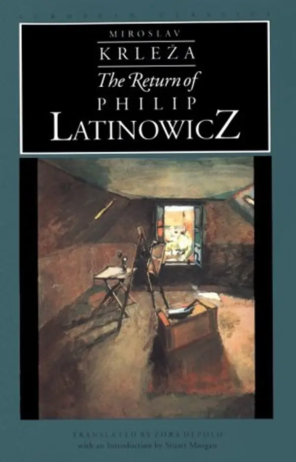 The Return of Philip Latinowicz by Miroslav Krleža cover