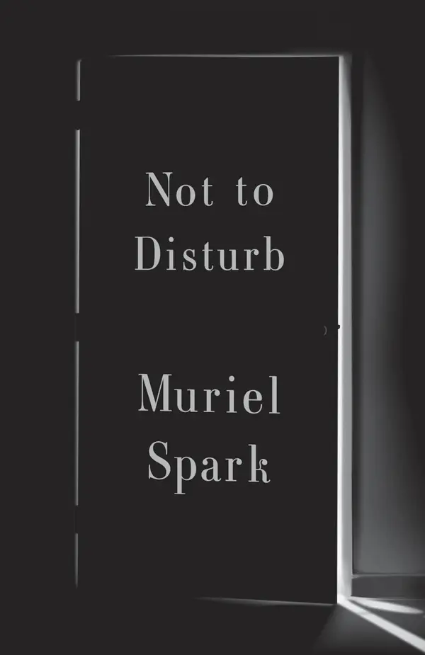 Not to Disturb by Muriel Spark cover