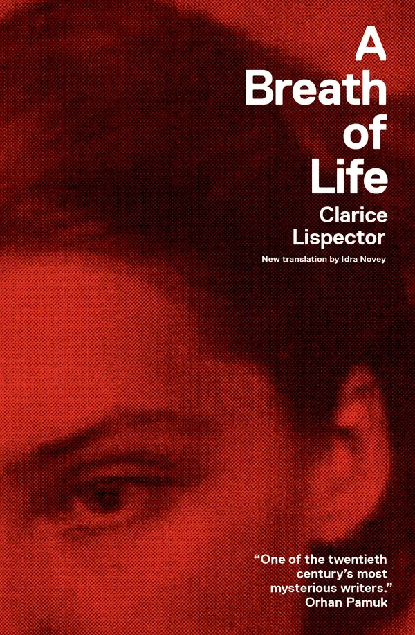 A Breath of Life by Clarice Lispector, Johnny Lorenz, Benjamin Moser cover