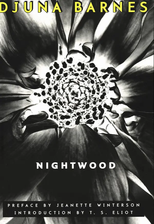 Nightwood by Djuna Barnes, Jeanette Winterson, T. S. Eliot cover