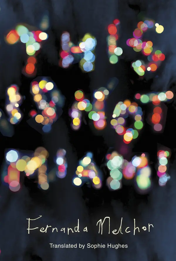 This is Not Miami by Fernanda Melchor, Sophie Hughes cover