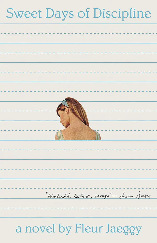 Sweet Days of Discipline by Fleur Jaeggy, Tim Parks cover