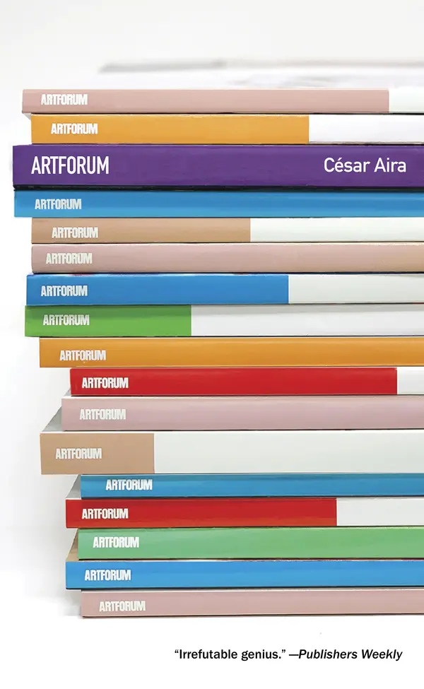 Artforum by César Aira, Katherine Silver cover