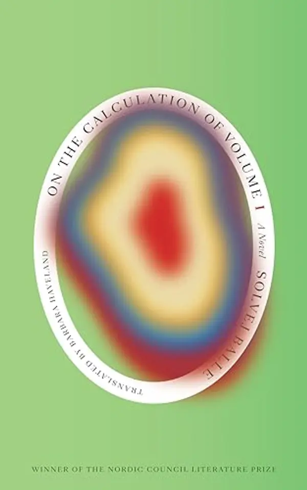 On the Calculation of Volume (Book I) by Solvej Balle, Barbara J. Haveland cover