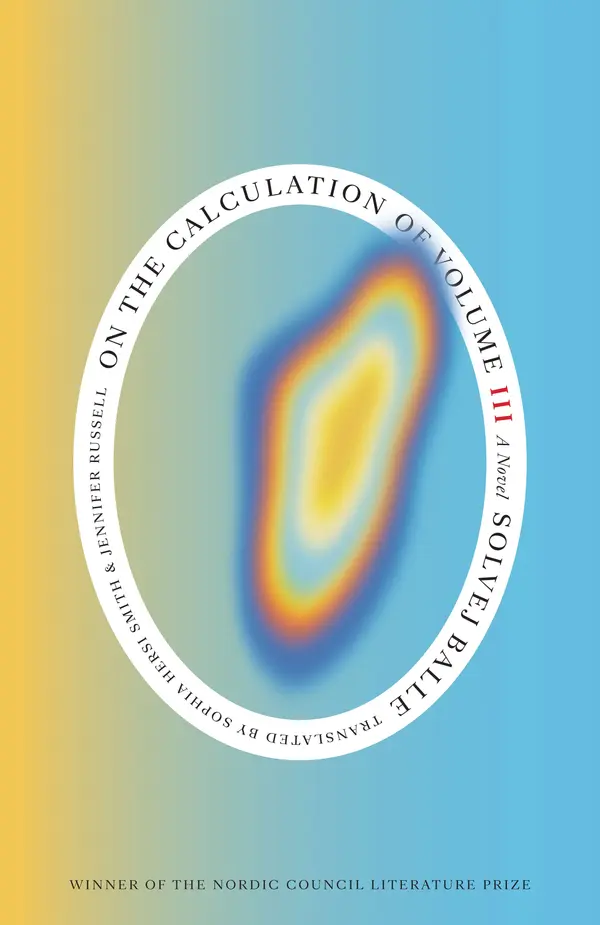On the Calculation of Volume (Book III) by Solvej Balle, Sophia Hersi Smith & Jennifer Russell cover