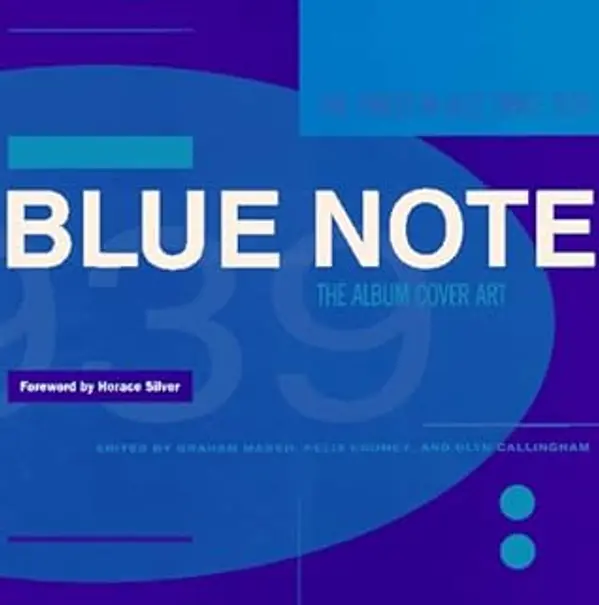 Blue Note: The Album Cover Art by Graham Marsh cover