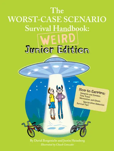 The Worst-Case Scenario Survival Handbook: Weird Junior Edition book cover