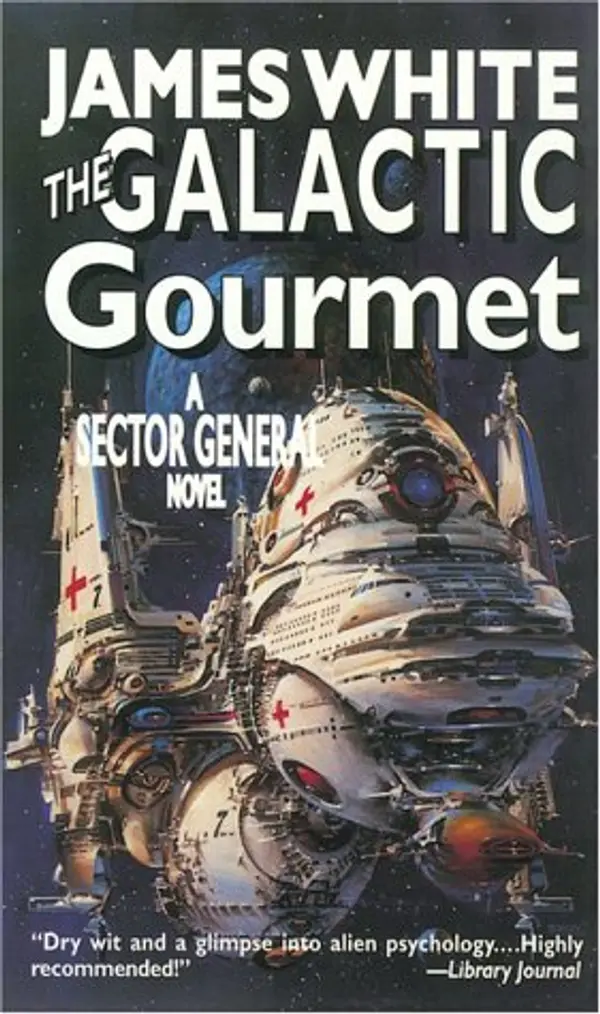 The Galactic Gourmet (Sector General, #9) by James White cover
