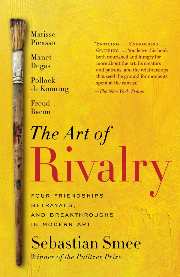 The Art of Rivalry by Sebastian Smee cover