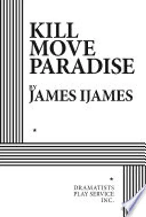 Kill Move Paradise by James Ijames cover