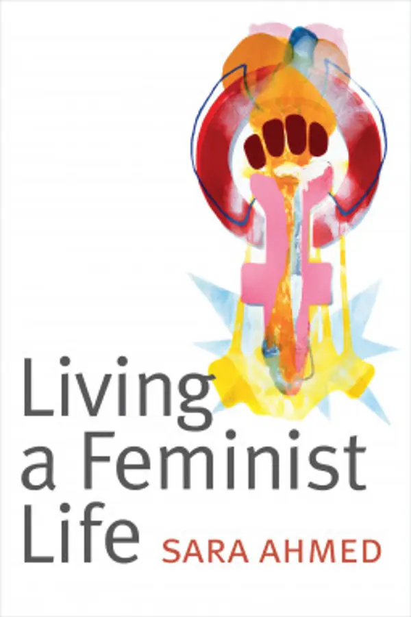 Living a Feminist Life by Sara Ahmed cover