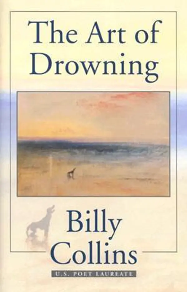 The Art of Drowning by Billy Collins cover