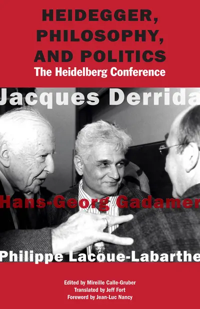 Heidegger, Philosophy, and Politics book cover